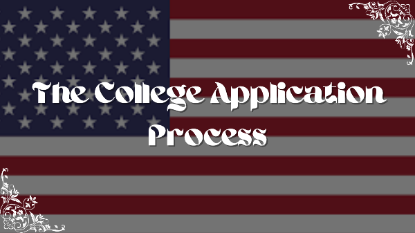 Applying to Universities in the U.S. - Part 2