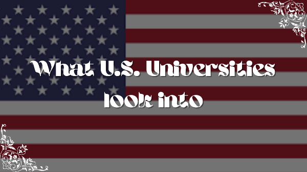 Applying to Universities in the U.S. - Part 3.5