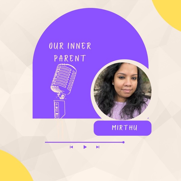 Ep: 1 - Birthing and holding space for the parent in us