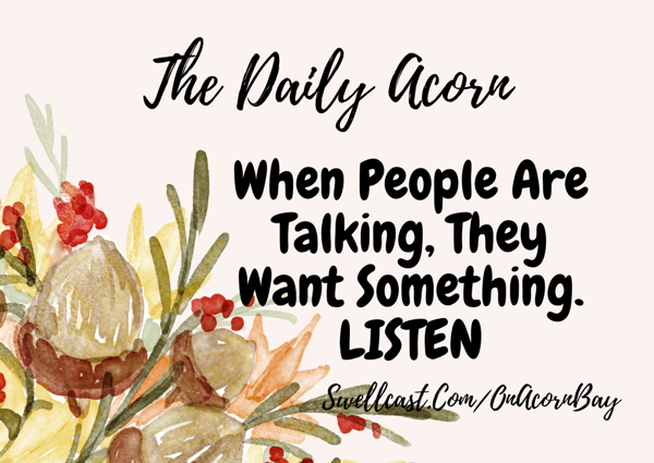 #TheDailyAcorn  WHAT DO PEOPLE WANT?