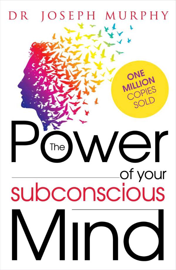Book summary "THE POWER OF YOUR SUBCONSCIOUS MIND"