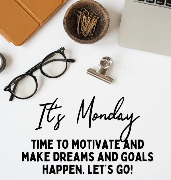 Motivation Monday -