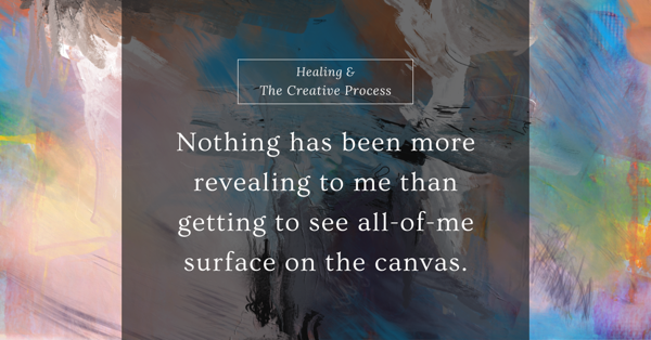 Healing, Grief & The Creative Process